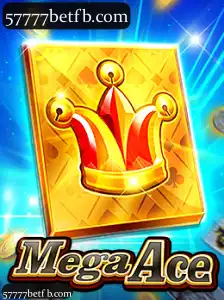 MegaAce